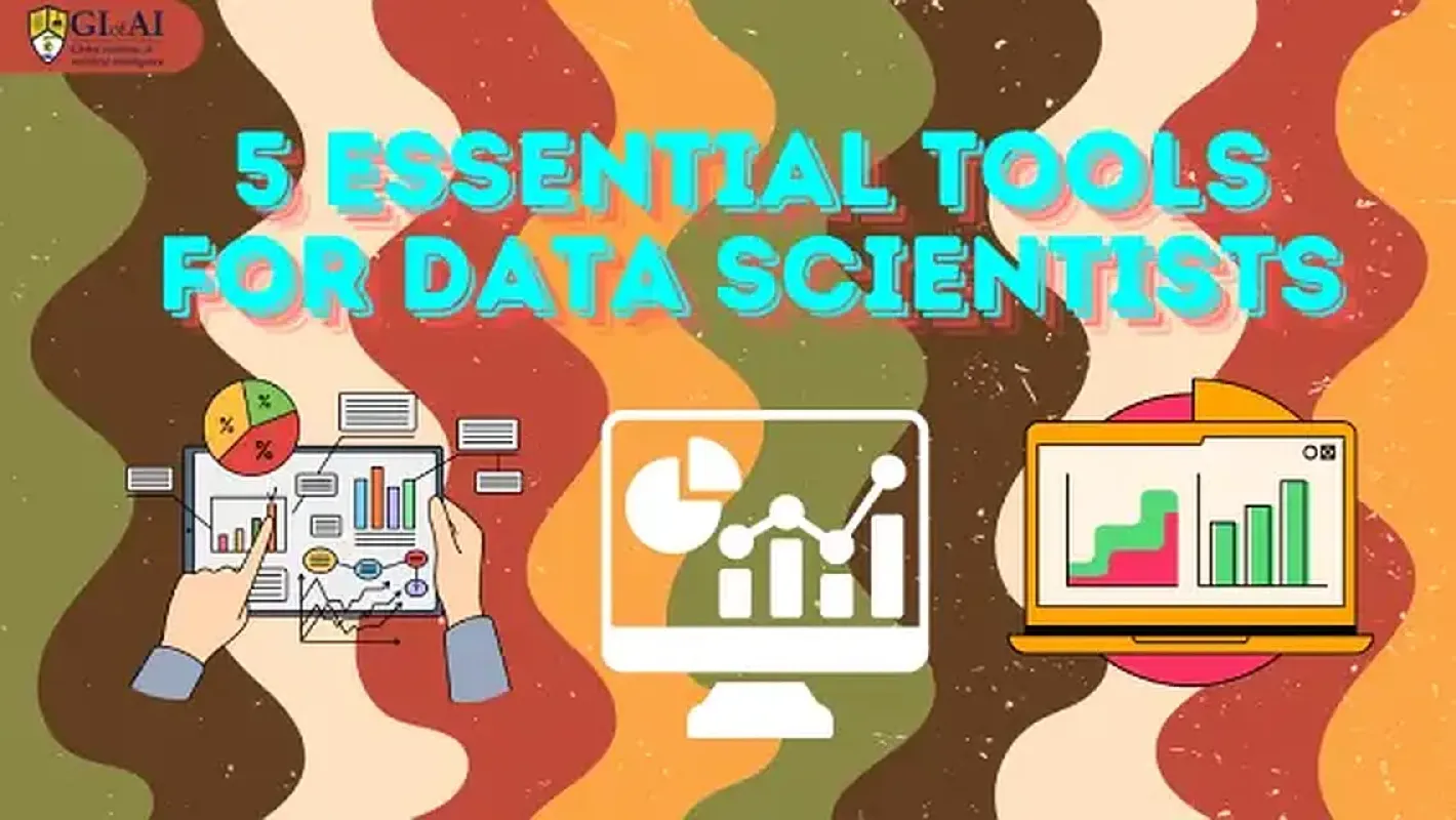 5 Tools Every Data Scientist Needs in Their Toolbox in 2024